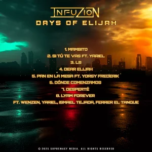 infuzion portada canciones del album days of elijah